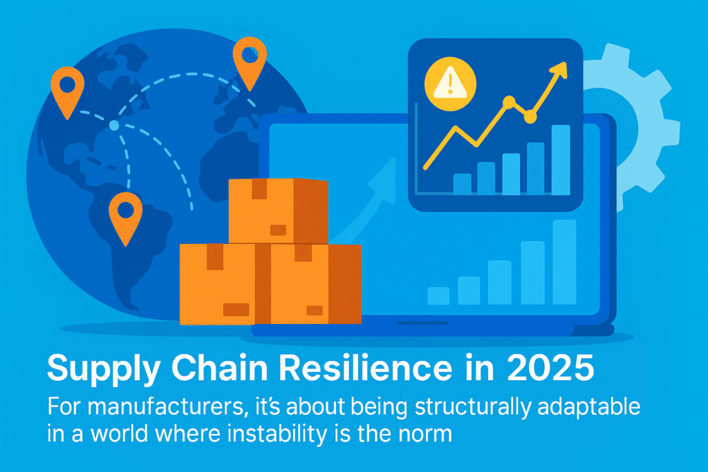 Illustration showing global supply chain routes, shipping boxes, and predictive analytics dashboard highlighting manufacturing resilience in 2025